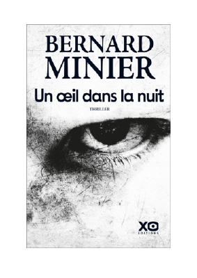 Telecharger Un oeil dans la nuit PDF Gratuit - Bernard Minier.pdf